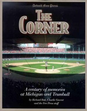 The Corner: A Century of Memories at Michigan and Trumbull image number 0