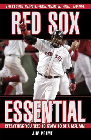 Red Sox Essential: Everything You Need to Know to Be a Real Fan! image number 0