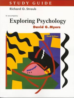 Study Guide to Accompany David G. Meyers Exploring Psychology image number 0
