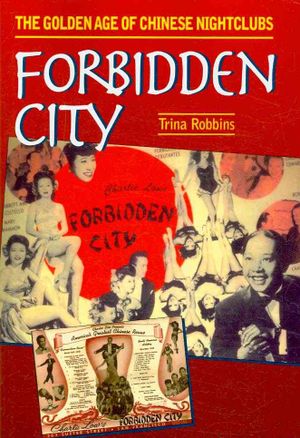 Forbidden City: The Golden Age of Chinese Nightclubs image number 0