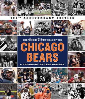 The Chicago Tribune Book of the Chicago Bears, 2nd Ed. image number 0