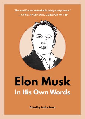 Elon Musk: In His Own Words image number 0