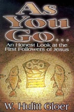 As You Go: An Honest Look at the First Followers of Jesus image number 0