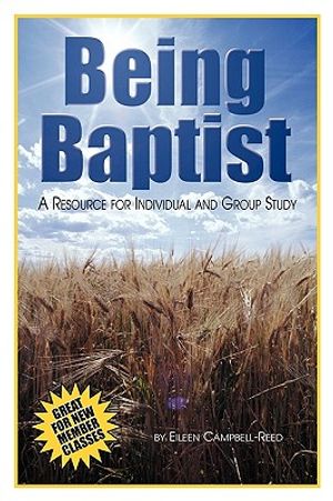Being Baptist: A Resource for Individual and Group Study image number 0