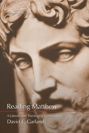 Reading Matthew: A Literary & Theological Commentary on the First Gospel image number 0