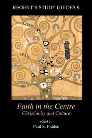Faith in the Centre: Christianity and Culture image number 0