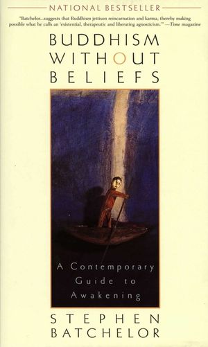 Buddhism Without Beliefs: A Contemporary Guide to Awakening image number 0