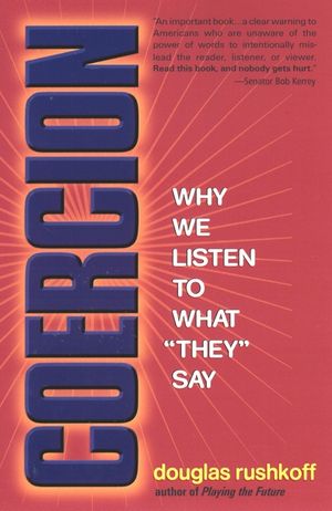 Coercion: Why We Listen to What They Say image number 0