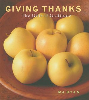 Giving Thanks: The Gifts of Gratitude image number 0