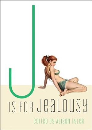 J Is for Jealousy image number 0