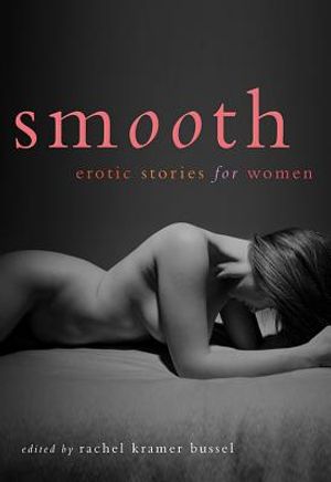 Smooth: Erotic Stories for Women image number 0