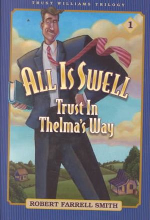 All Is Swell: Trust in Thelma's Way image number 0