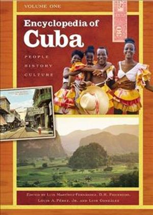 Encyclopedia of Cuba : People, History, Culture image number 0