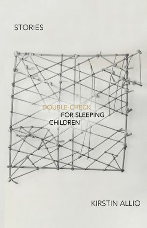 Double-Check for Sleeping Children: Stories image number 0