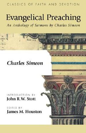 Evangelical Preaching: An Anthology of Sermons by Charles Simeon image number 0