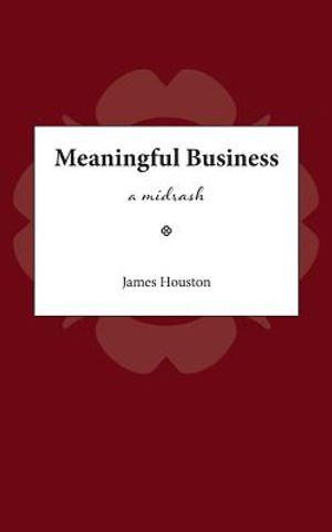 Meaningful Business: A Midrash image number 0