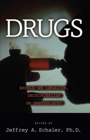 Drugs: Should We Legalize, Decriminalize or Deregulate? image number 0
