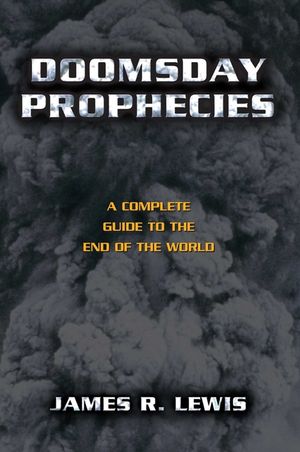 Doomsday Prophecies: A Complete Guide to image number 0