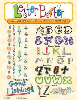 Letter Better: Doodling Guide - Over 280 Patterns image number 0