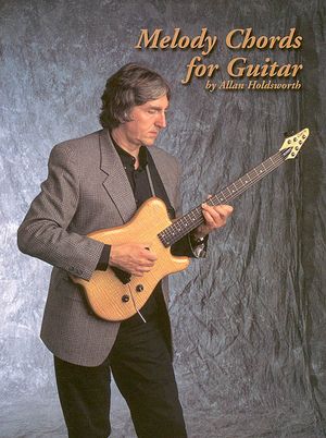 Melody Chords for Guitar by Allan Holdsworth image number 0