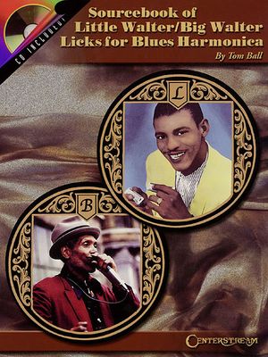 Sourcebook of Little Walter/Big Walter Licks for Blues Harmonica image number 0