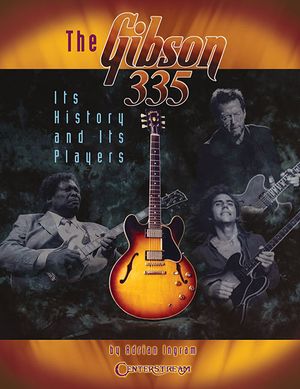 The Gibson 335: Its History and Its Players image number 0