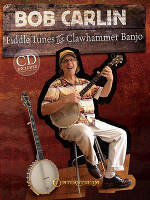 Bob Carlin: Fiddle Tunes for Clawhammer Banjo With CD (Audio) image number 0