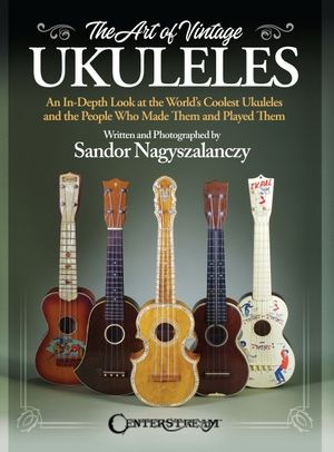 The Art of Vintage Ukuleles image number 0