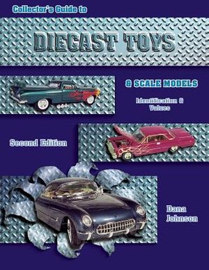 Collectors Guide to Diecast Toys and Scale Models image number 0