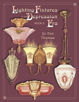 Lighting Fixtures of the Depression Years image number 0