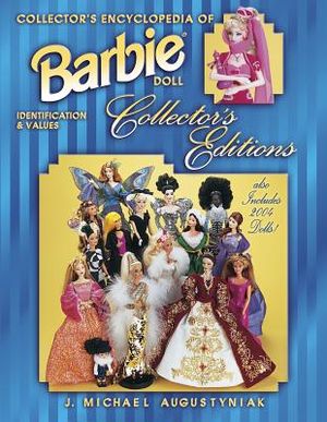 Collector's Encyclopedia of Barbie Doll: Identification & Values image number 0