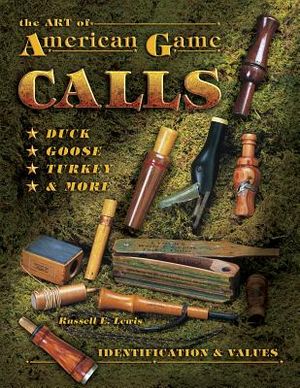 The Art of American Game Calls: Identification & Values image number 0