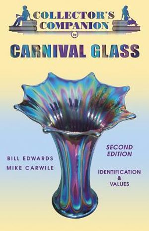 Collector's Companion to Carnival Glass image number 0