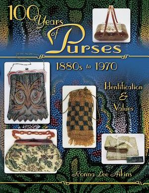 100 Years of Purses: 1880s to 1980s: Identification & Values image number 0