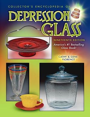 Collector's Encyclopedia of Depression Glass image number 0