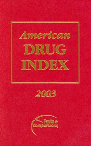 American Drug Index 2003: Published by Facts and Comparisons image number 0