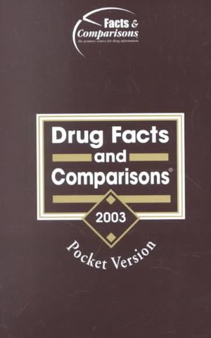 Drug Facts and Comparisons: Pocket Version 2003 image number 0