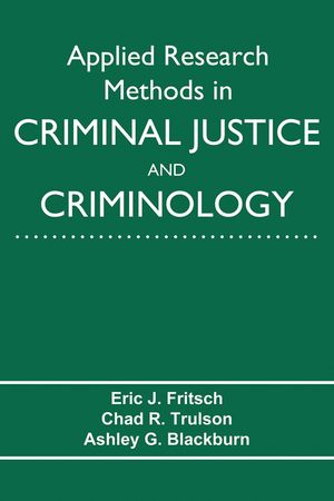 Applied Research Methods in Criminal Justice and Criminology image number 0