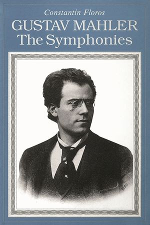 Gustav Mahler: The Symphonies Paperback image number 0