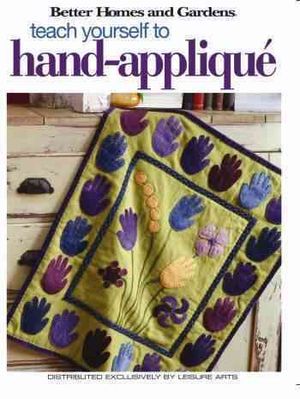 Teach Yourself to Hand Applique image number 0