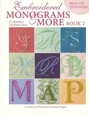 Embroidered Monograms & More Book 2 (Leisure Arts #4366) image number 0
