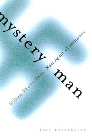 Mystery Man: William Rhodes Davis image number 0