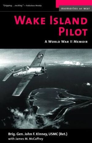 Wake Island Pilot: A World War II Memoir image number 0