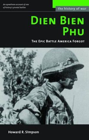 Dien Bien Phu: The Epic Battle America Forgot (Revised) image number 0