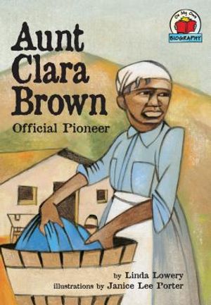 Aunt Clara Brown: Official Pioneer image number 0
