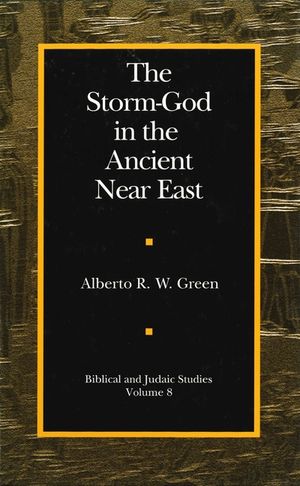 The Storm-God in the Ancient Near East image number 0