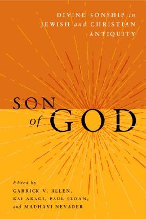 Son of God: Divine Sonship in Jewish and Christian Antiquity image number 0