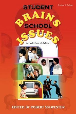Student Brains, School Issues: A Collection of Articles image number 0