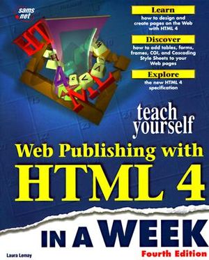 Teach Yourself Web Publishing with HTML 4 in a Week image number 0