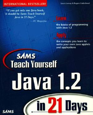 Teach Yourself Java 1.2 in 21 Days image number 0
